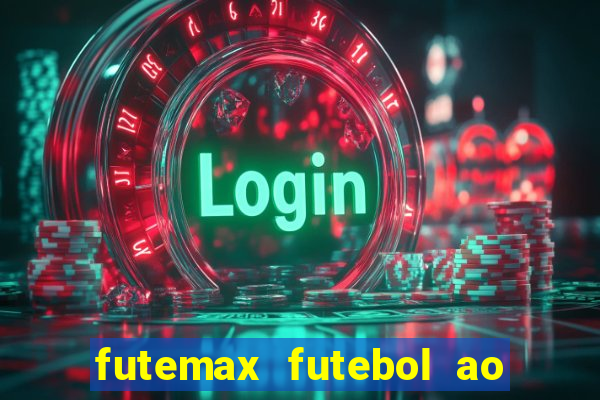 futemax futebol ao vivo campeonato brasileiro